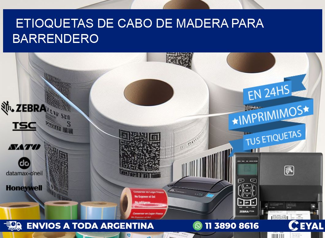 ETIOQUETAS DE CABO DE MADERA PARA BARRENDERO