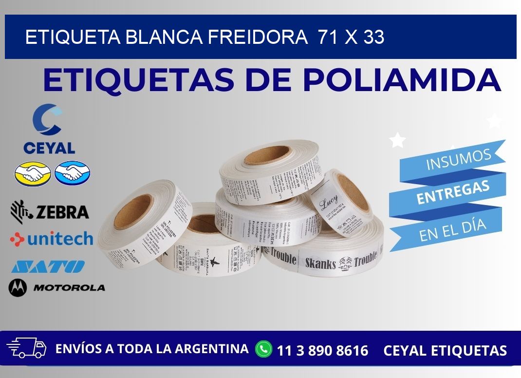 ETIQUETA BLANCA FREIDORA 71 x 33