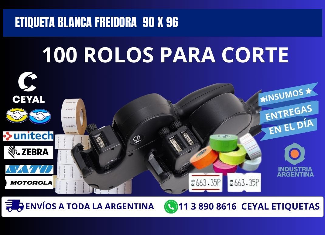 ETIQUETA BLANCA FREIDORA  90 x 96