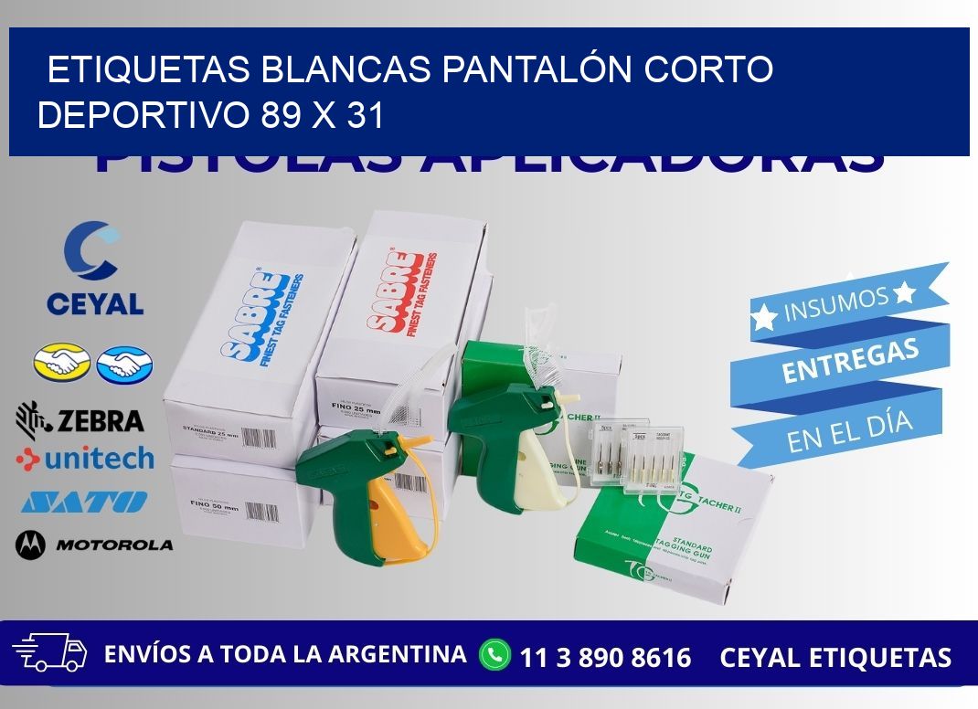 ETIQUETAS BLANCAS PANTALÓN CORTO DEPORTIVO 89 x 31