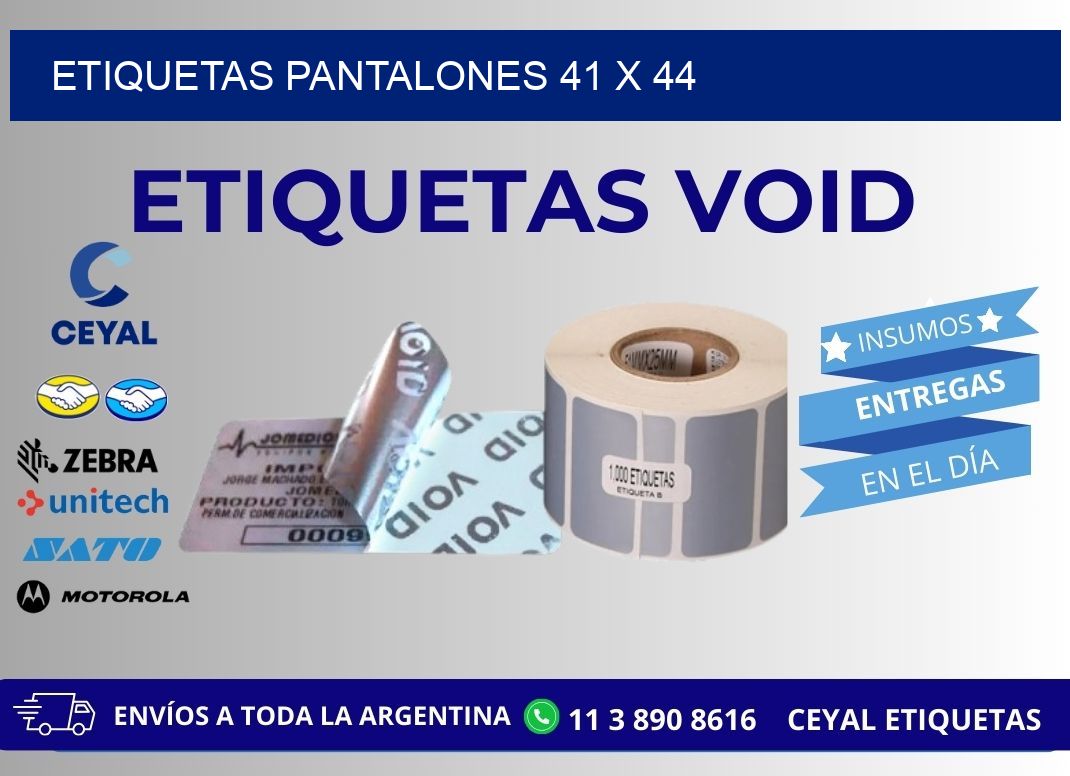 ETIQUETAS PANTALONES 41 x 44