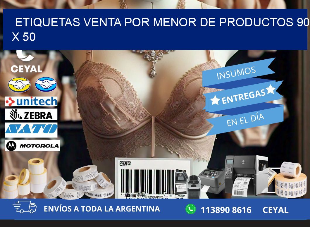 ETIQUETAS VENTA POR MENOR DE PRODUCTOS 90 x 50
