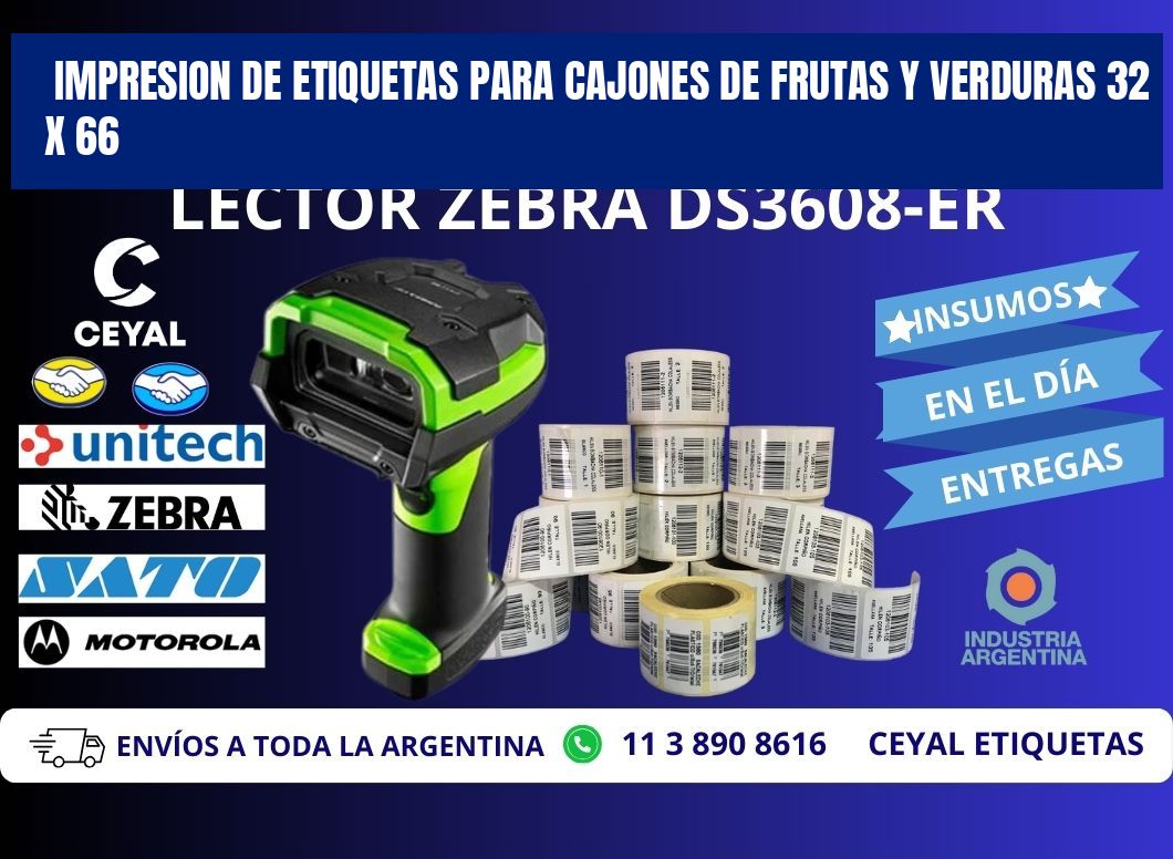 IMPRESION DE ETIQUETAS PARA CAJONES DE FRUTAS Y VERDURAS 32 x 66