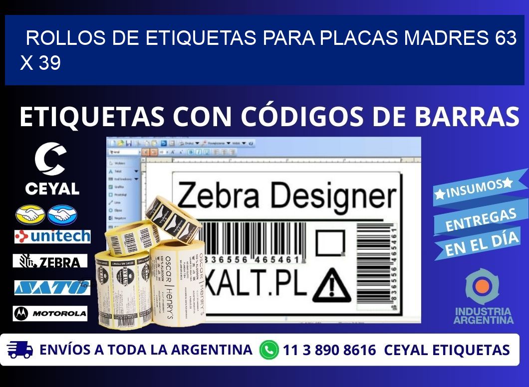 ROLLOS DE ETIQUETAS PARA PLACAS MADRES 63 x 39