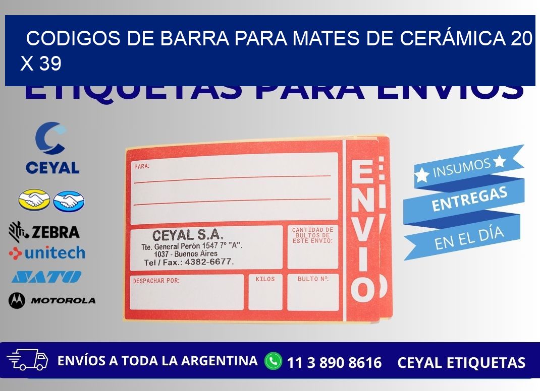 CODIGOS DE BARRA PARA MATES DE CERÁMICA 20 x 39