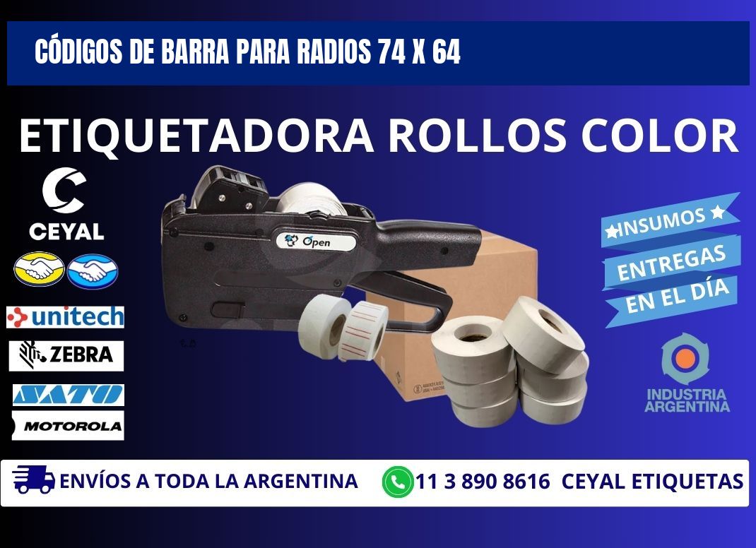 CÓDIGOS DE BARRA PARA RADIOS 74 x 64