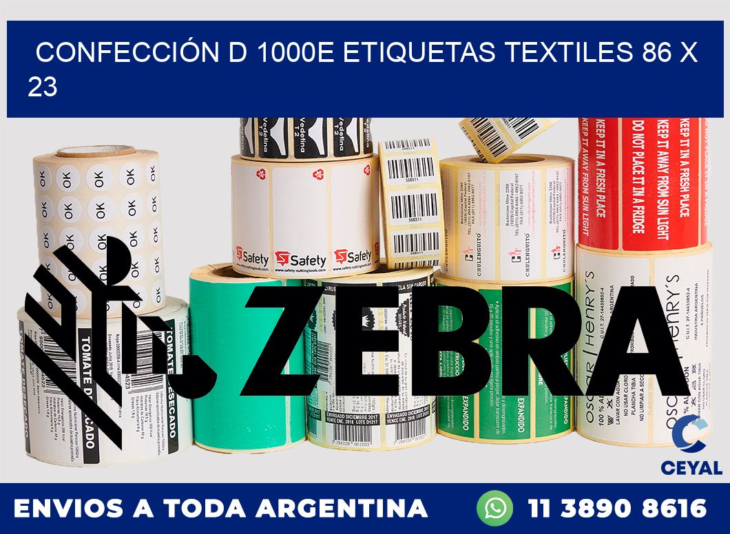 CONFECCIÓN D 1000E ETIQUETAS TEXTILES 86 x 23