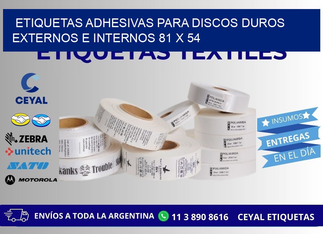 ETIQUETAS ADHESIVAS PARA DISCOS DUROS EXTERNOS E INTERNOS 81 x 54