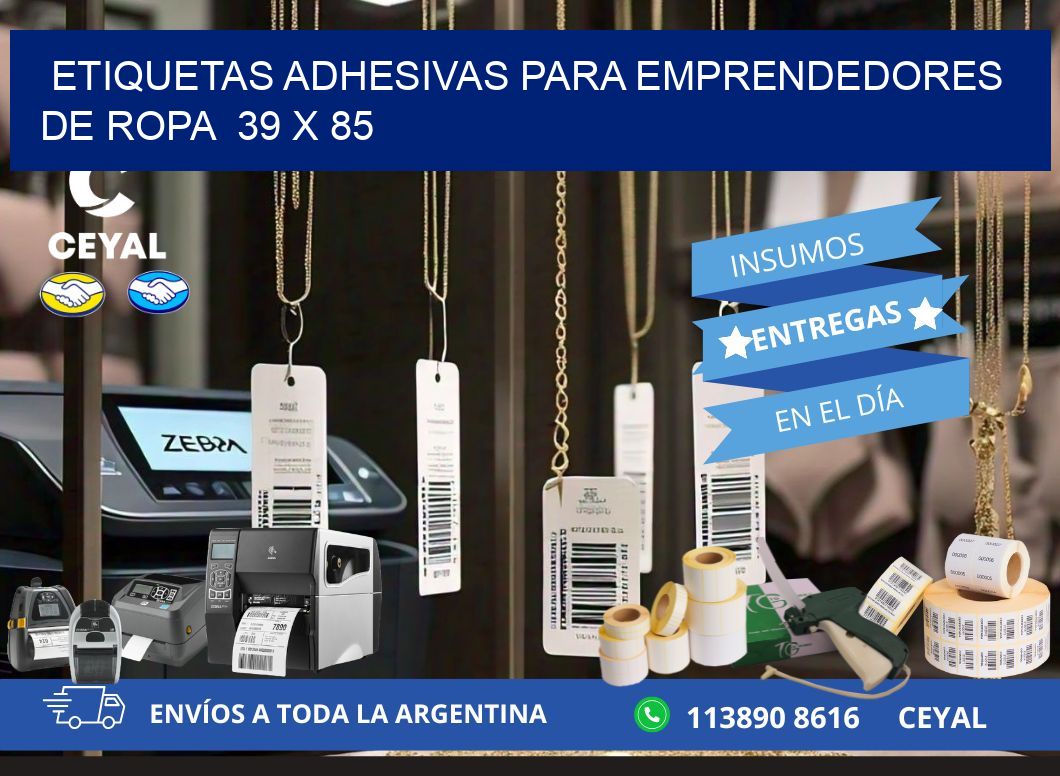 ETIQUETAS ADHESIVAS PARA EMPRENDEDORES DE ROPA 39 x 85