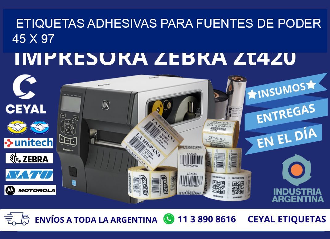 ETIQUETAS ADHESIVAS PARA FUENTES DE PODER 45 x 97