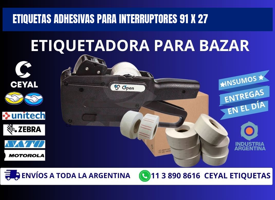 ETIQUETAS ADHESIVAS PARA INTERRUPTORES 91 x 27