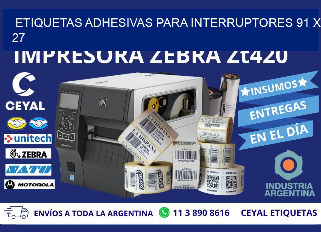 ETIQUETAS ADHESIVAS PARA INTERRUPTORES 91 x 27