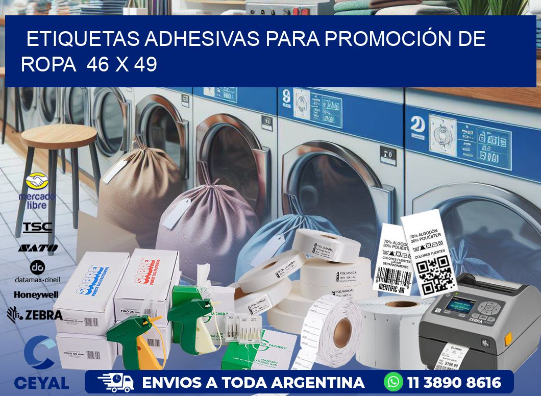 ETIQUETAS ADHESIVAS PARA PROMOCIÓN DE ROPA  46 x 49