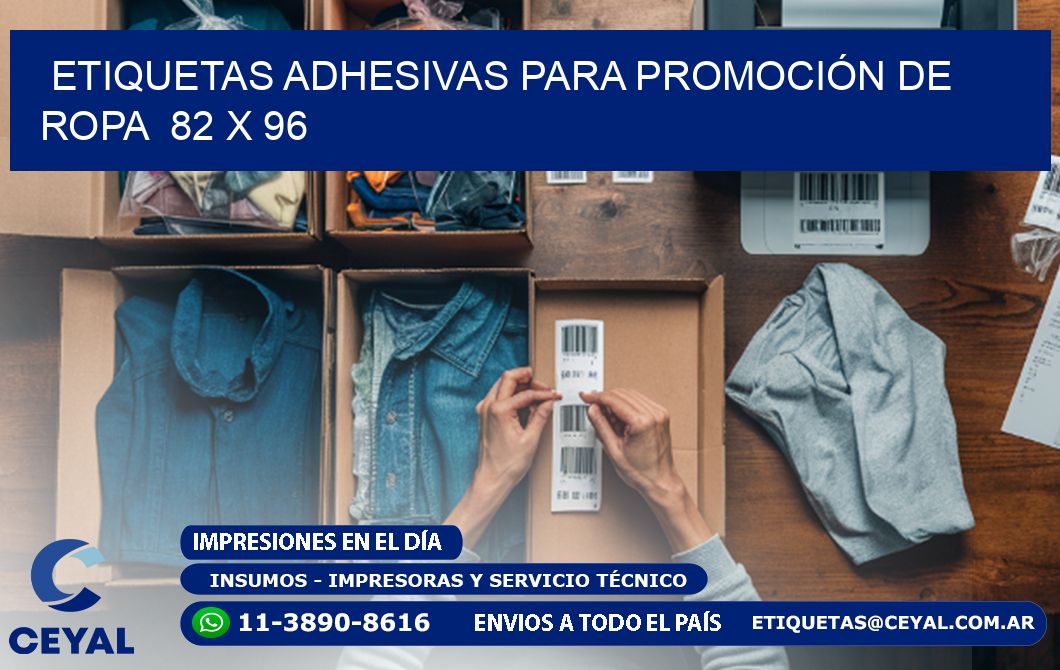 ETIQUETAS ADHESIVAS PARA PROMOCIÓN DE ROPA 82 x 96