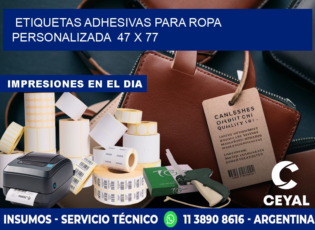 ETIQUETAS ADHESIVAS PARA ROPA PERSONALIZADA  47 x 77