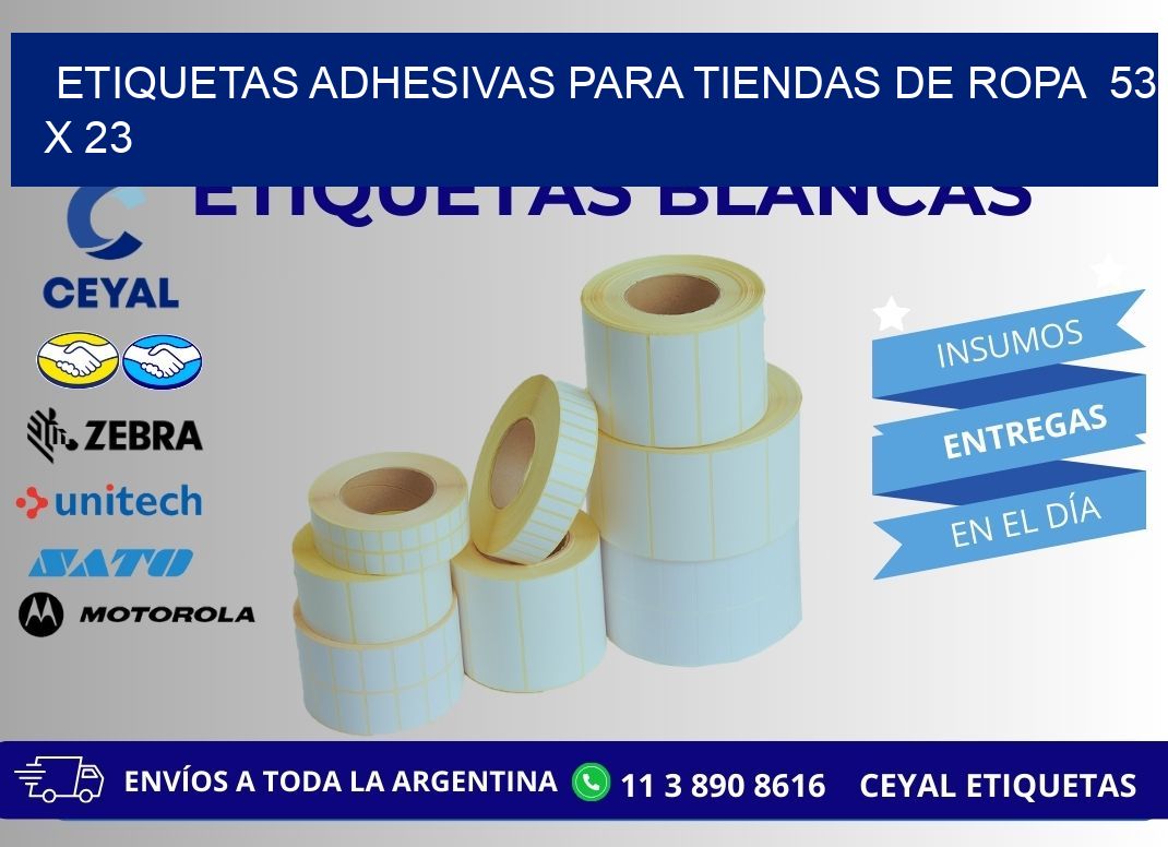 ETIQUETAS ADHESIVAS PARA TIENDAS DE ROPA 53 x 23