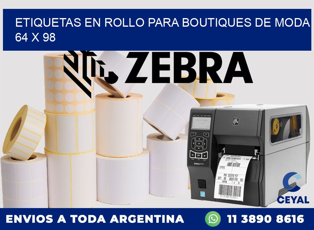 ETIQUETAS EN ROLLO PARA BOUTIQUES DE MODA  64 x 98