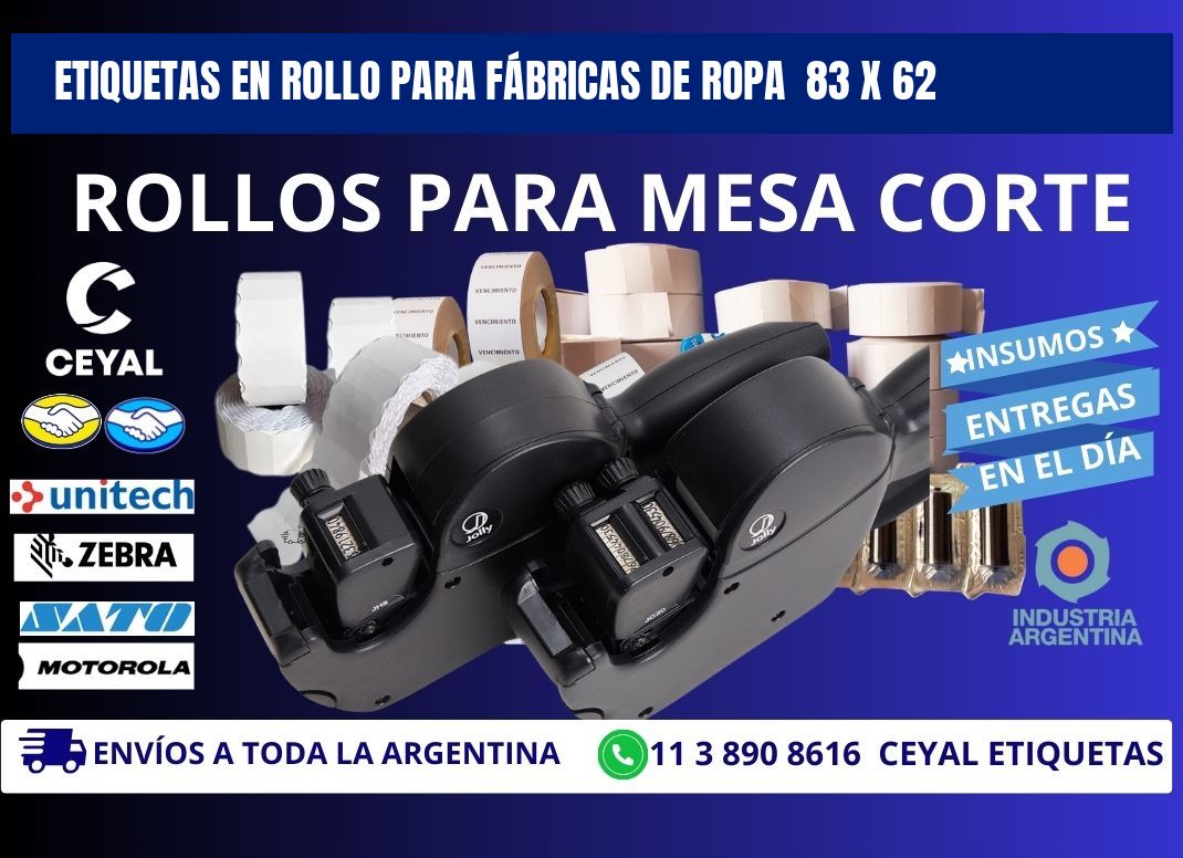 ETIQUETAS EN ROLLO PARA FÁBRICAS DE ROPA 83 x 62