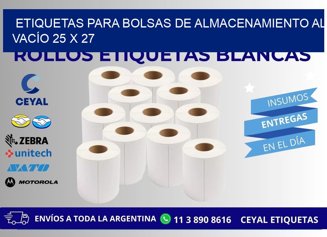 ETIQUETAS PARA BOLSAS DE ALMACENAMIENTO AL VACÍO 25 x 27
