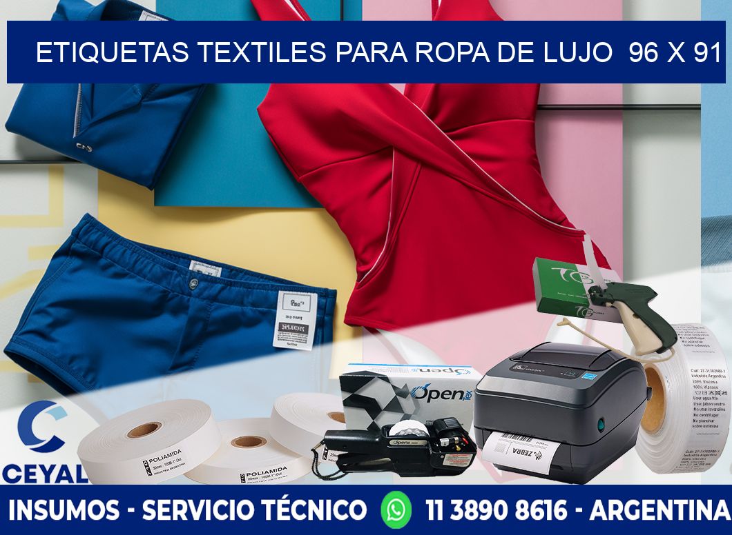 ETIQUETAS TEXTILES PARA ROPA DE LUJO 96 x 91