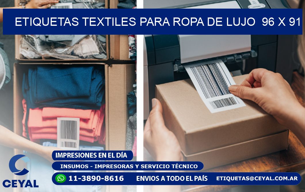 ETIQUETAS TEXTILES PARA ROPA DE LUJO 96 x 91