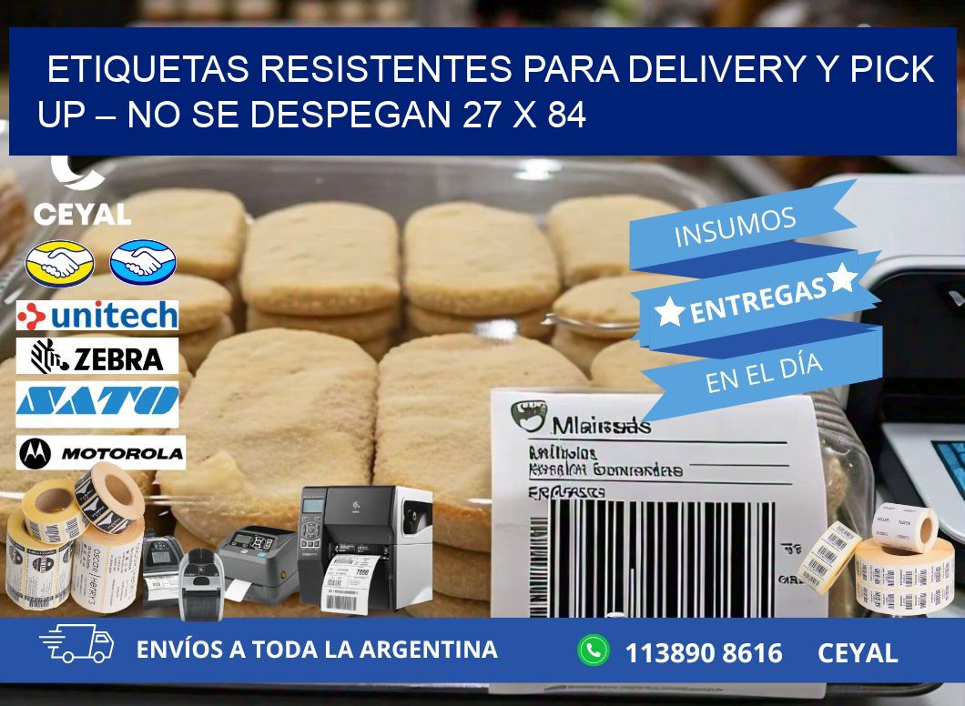 Etiquetas resistentes para delivery y pick up – No se despegan 27 x 84