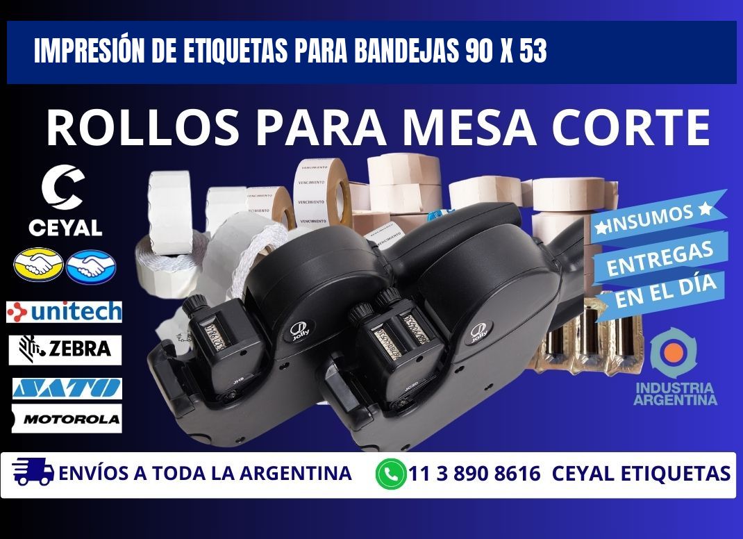 IMPRESIÓN DE ETIQUETAS PARA BANDEJAS 90 x 53