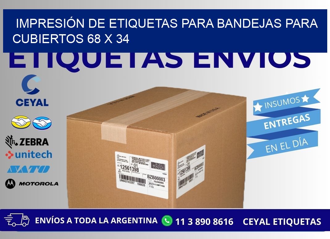 IMPRESIÓN DE ETIQUETAS PARA BANDEJAS PARA CUBIERTOS 68 x 34