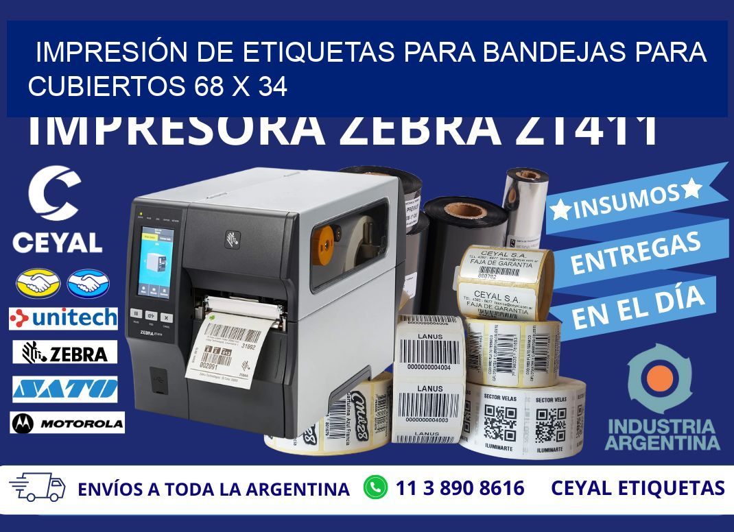 IMPRESIÓN DE ETIQUETAS PARA BANDEJAS PARA CUBIERTOS 68 x 34