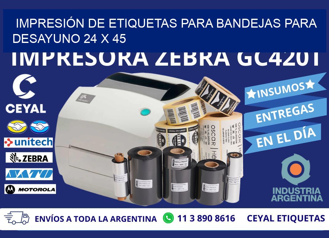 IMPRESIÓN DE ETIQUETAS PARA BANDEJAS PARA DESAYUNO 24 x 45
