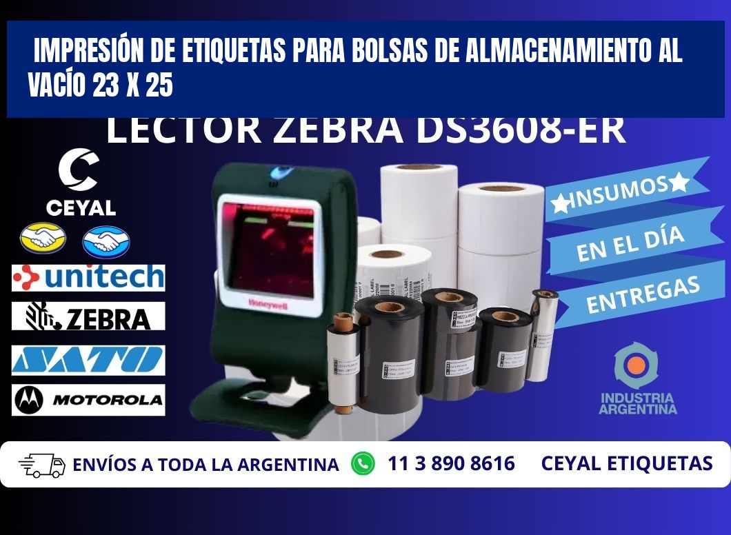 IMPRESIÓN DE ETIQUETAS PARA BOLSAS DE ALMACENAMIENTO AL VACÍO 23 x 25