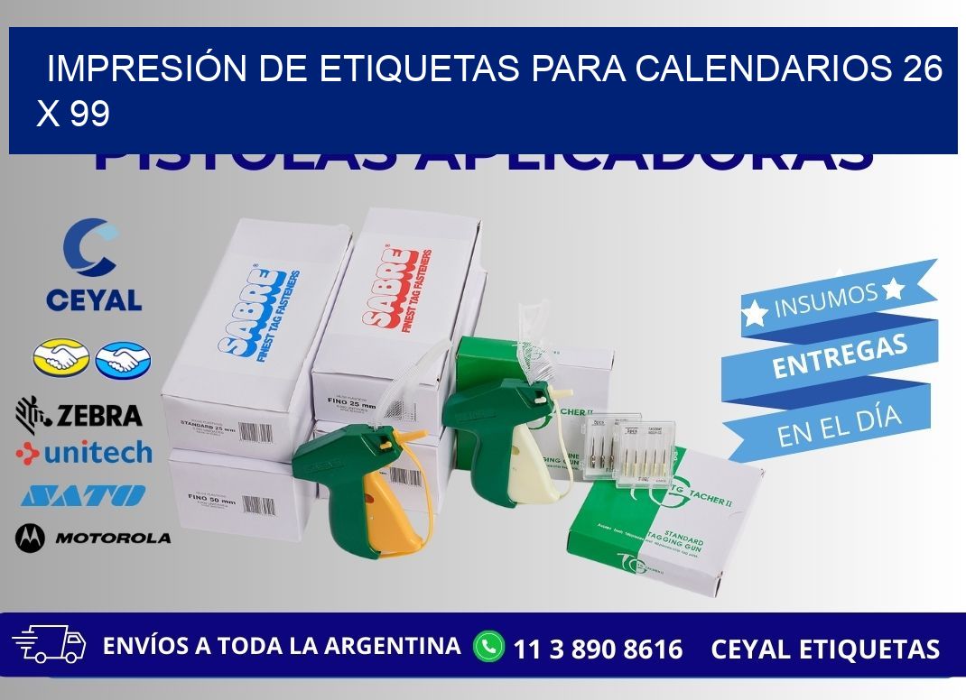 IMPRESIÓN DE ETIQUETAS PARA CALENDARIOS 26 x 99