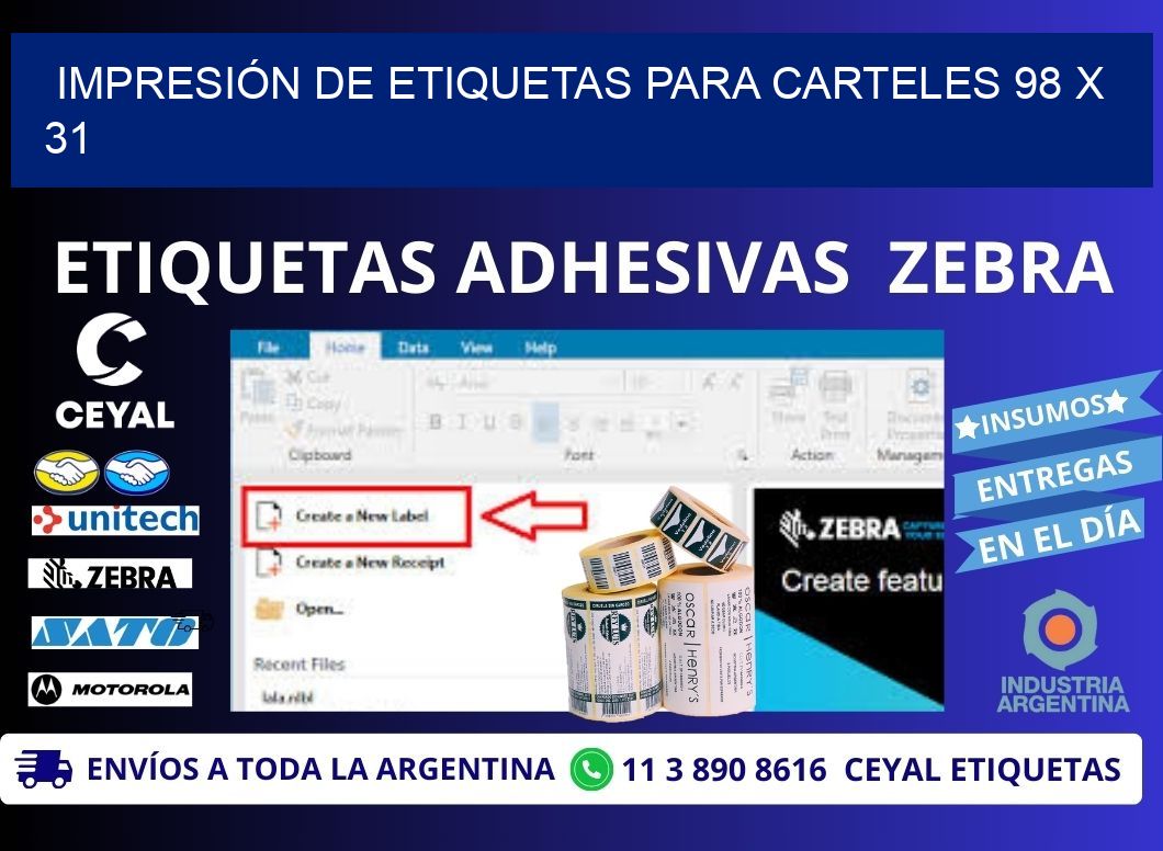 IMPRESIÓN DE ETIQUETAS PARA CARTELES 98 x 31