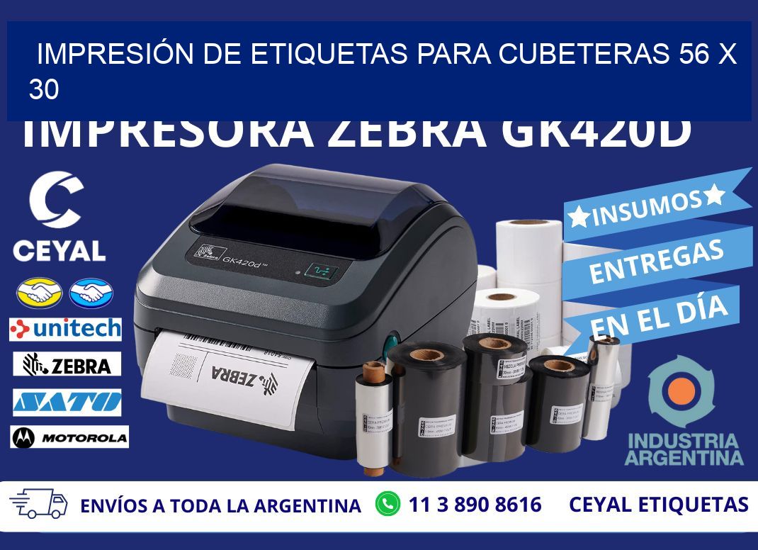 IMPRESIÓN DE ETIQUETAS PARA CUBETERAS 56 x 30