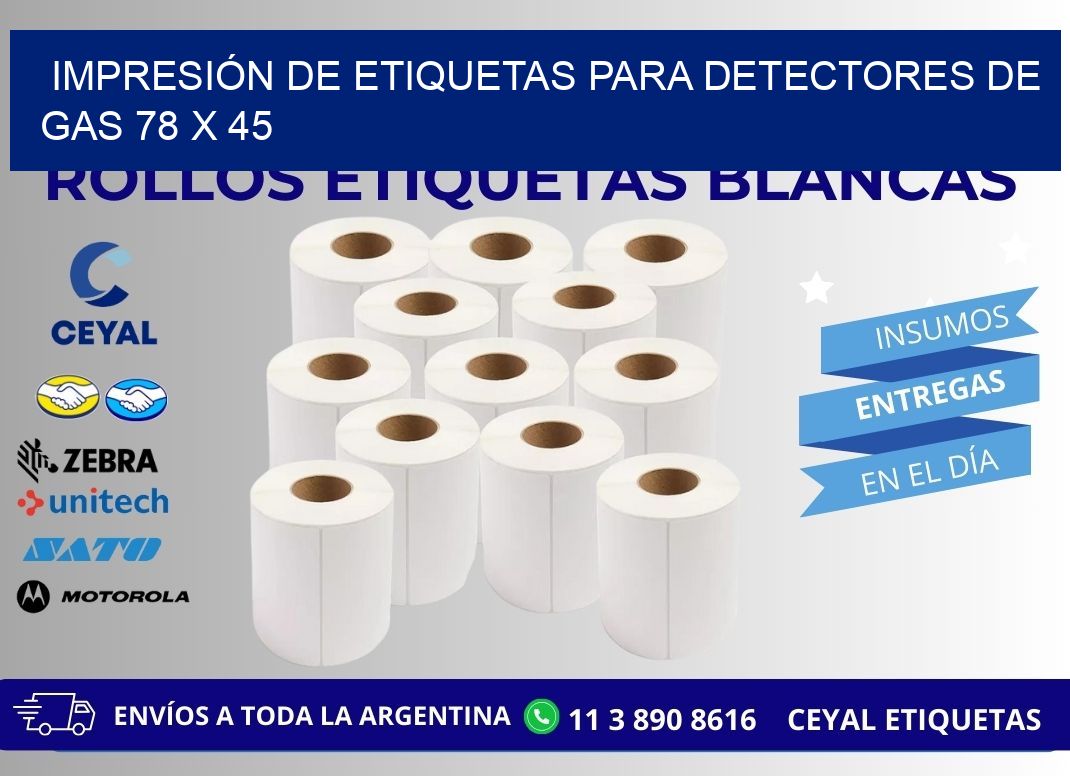 IMPRESIÓN DE ETIQUETAS PARA DETECTORES DE GAS 78 x 45