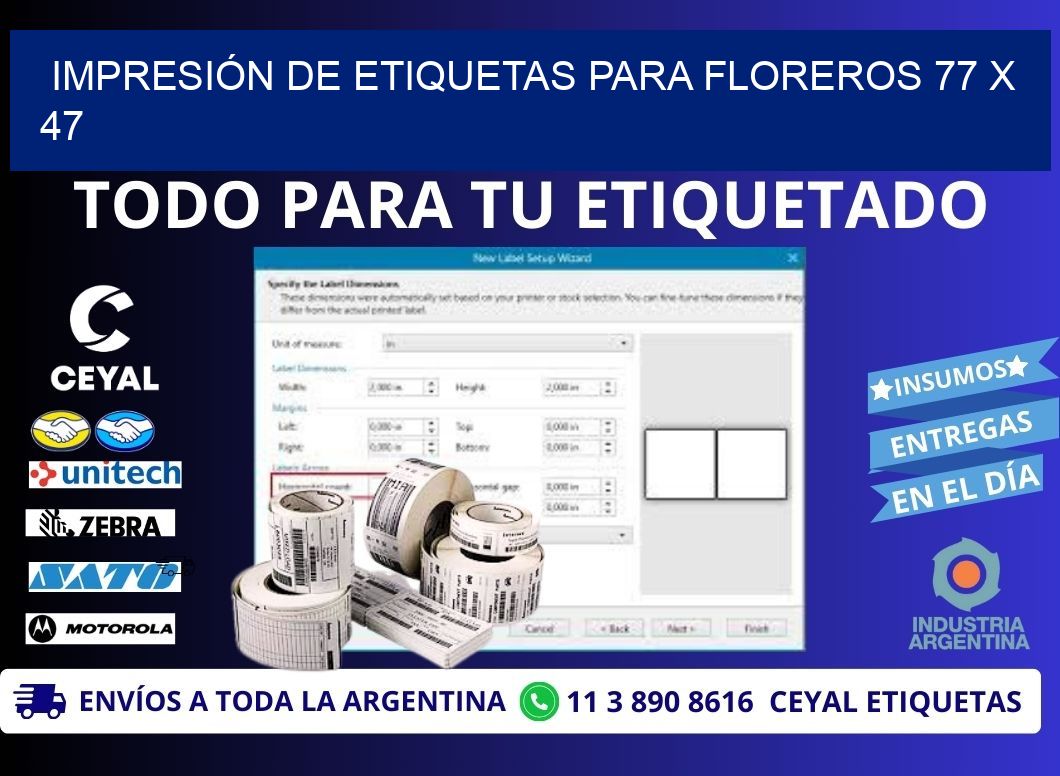 IMPRESIÓN DE ETIQUETAS PARA FLOREROS 77 x 47