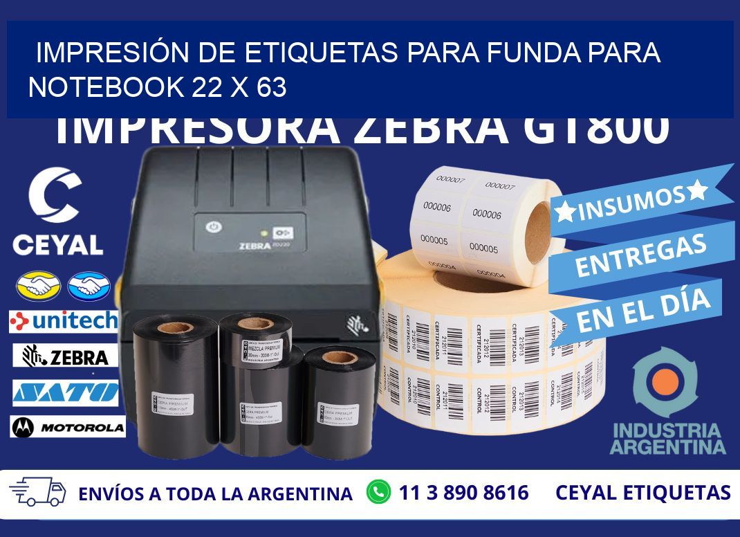 IMPRESIÓN DE ETIQUETAS PARA FUNDA PARA NOTEBOOK 22 x 63