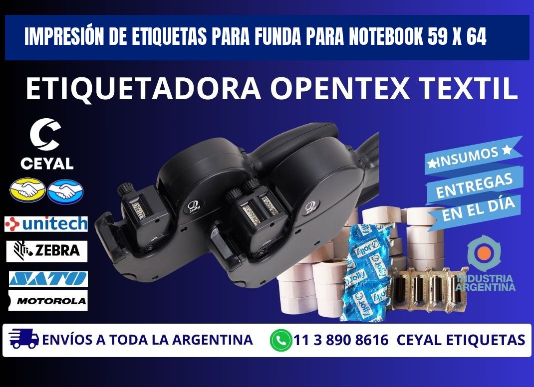 IMPRESIÓN DE ETIQUETAS PARA FUNDA PARA NOTEBOOK 59 x 64