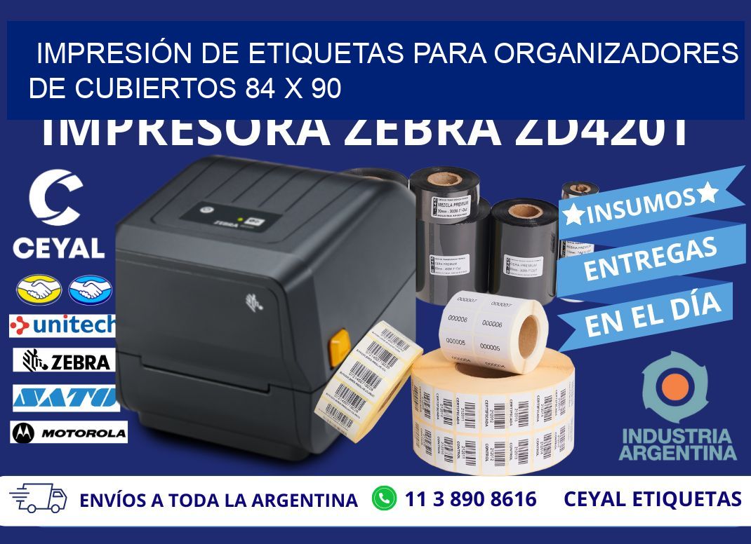 IMPRESIÓN DE ETIQUETAS PARA ORGANIZADORES DE CUBIERTOS 84 x 90