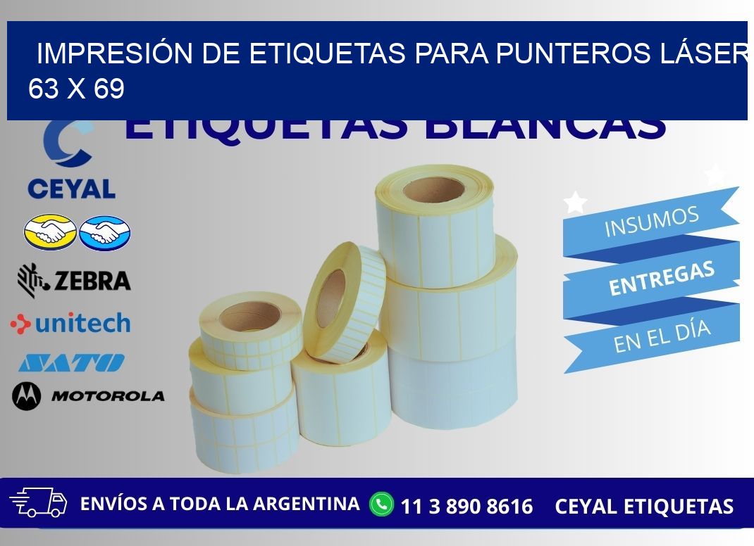 IMPRESIÓN DE ETIQUETAS PARA PUNTEROS LÁSER 63 x 69