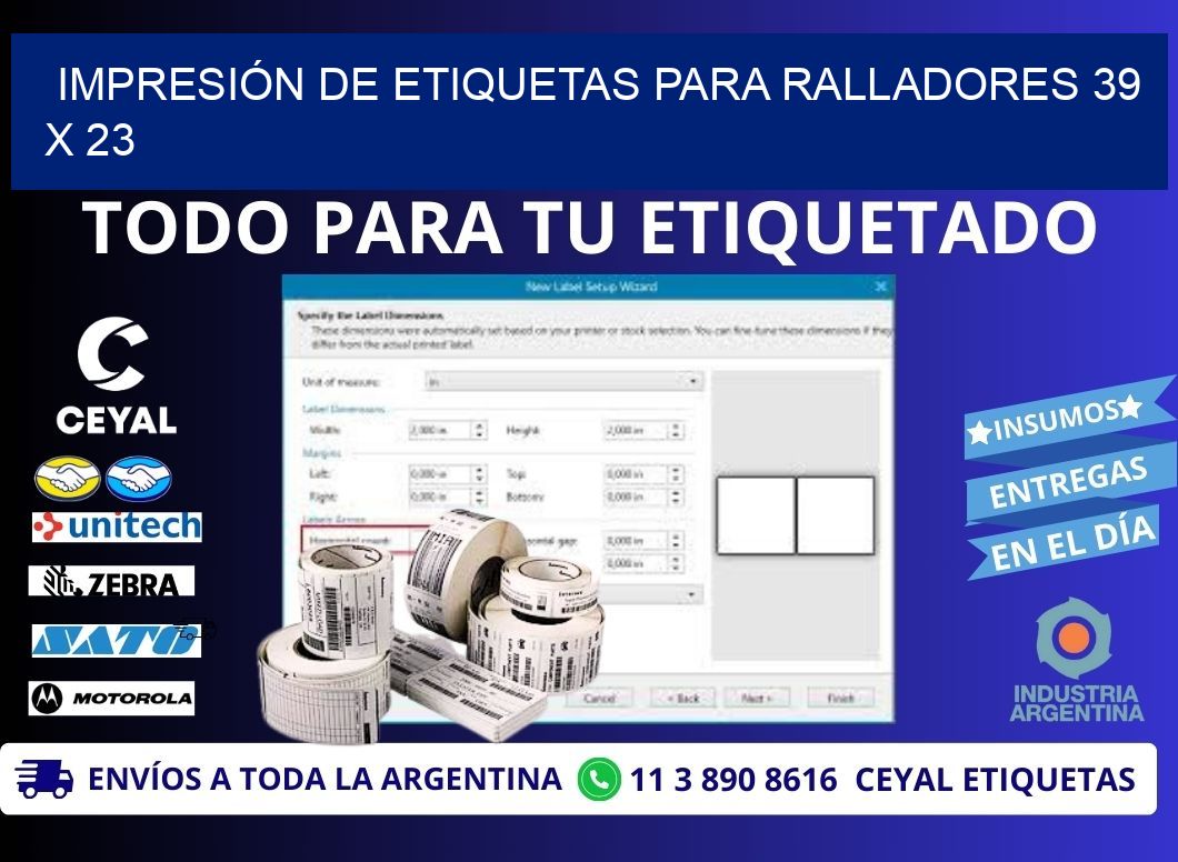 IMPRESIÓN DE ETIQUETAS PARA RALLADORES 39 x 23