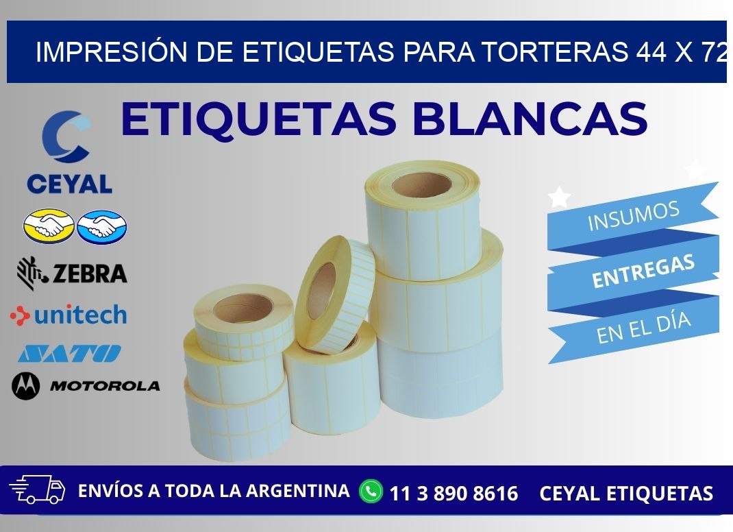 IMPRESIÓN DE ETIQUETAS PARA TORTERAS 44 x 72