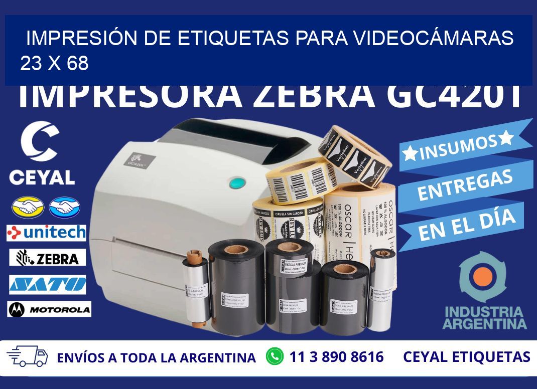 IMPRESIÓN DE ETIQUETAS PARA VIDEOCÁMARAS 23 x 68