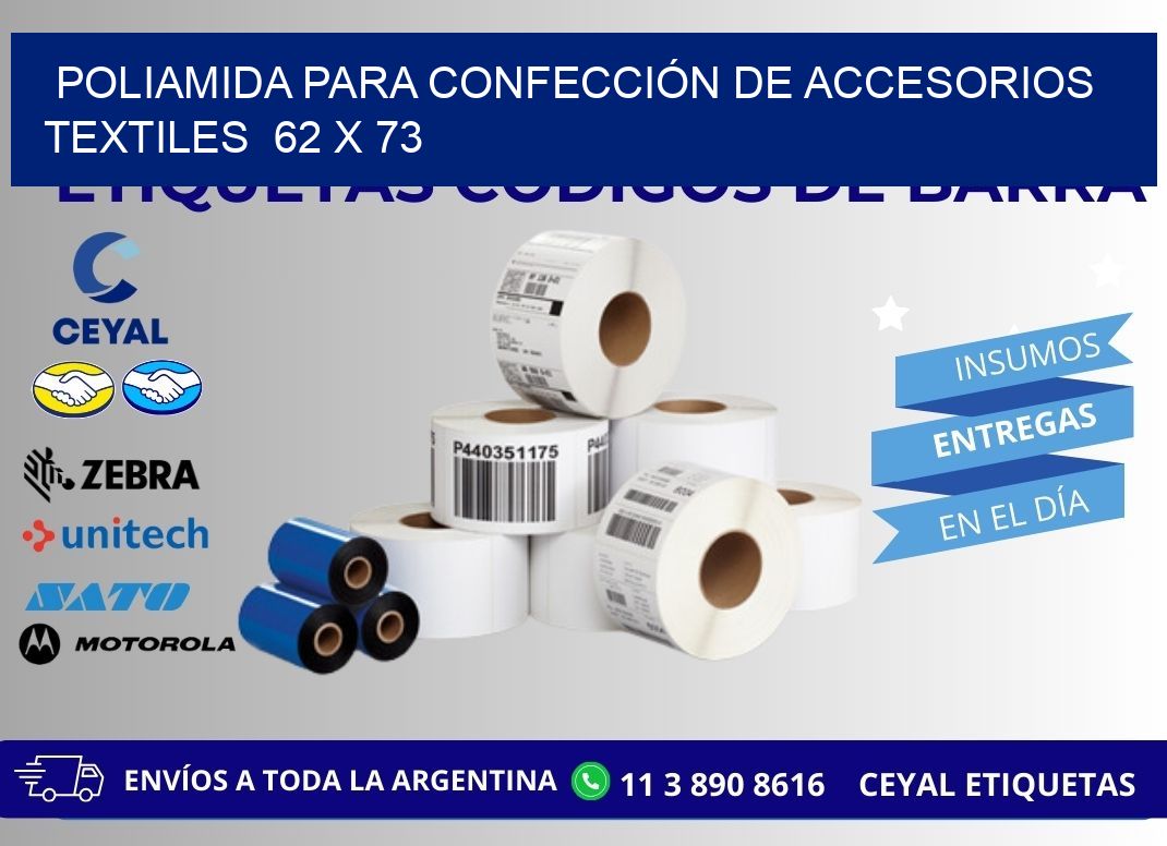 POLIAMIDA PARA CONFECCIÓN DE ACCESORIOS TEXTILES 62 x 73
