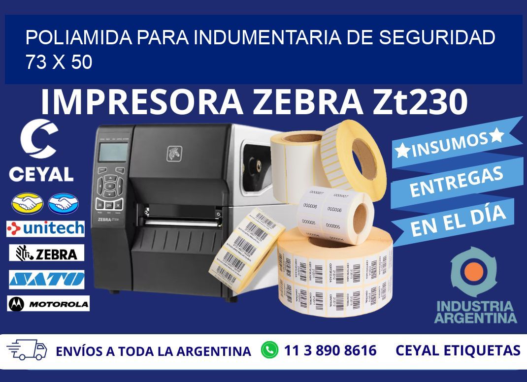 POLIAMIDA PARA INDUMENTARIA DE SEGURIDAD 73 x 50