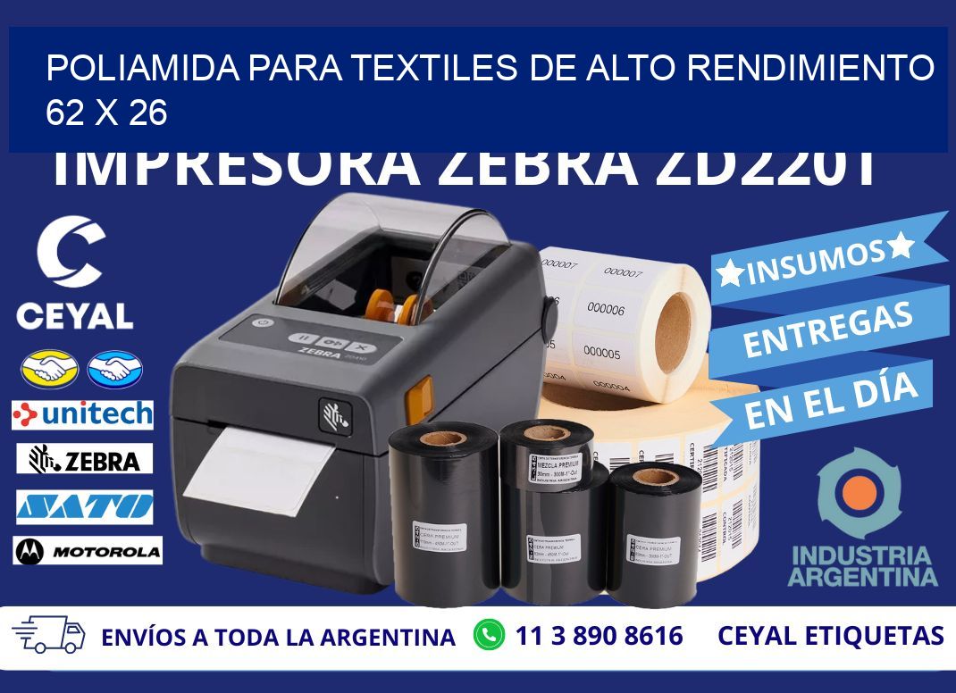 POLIAMIDA PARA TEXTILES DE ALTO RENDIMIENTO 62 x 26