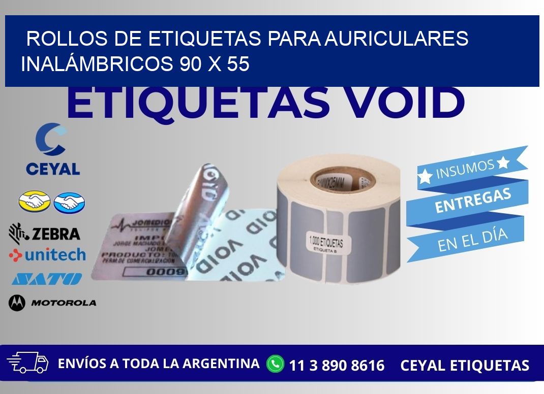 ROLLOS DE ETIQUETAS PARA AURICULARES INALÁMBRICOS 90 x 55