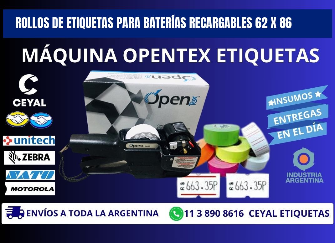 ROLLOS DE ETIQUETAS PARA BATERÍAS RECARGABLES 62 x 86
