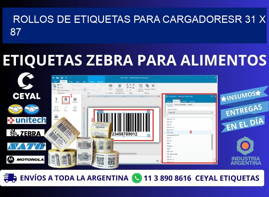 ROLLOS DE ETIQUETAS PARA CARGADORESR 31 x 87