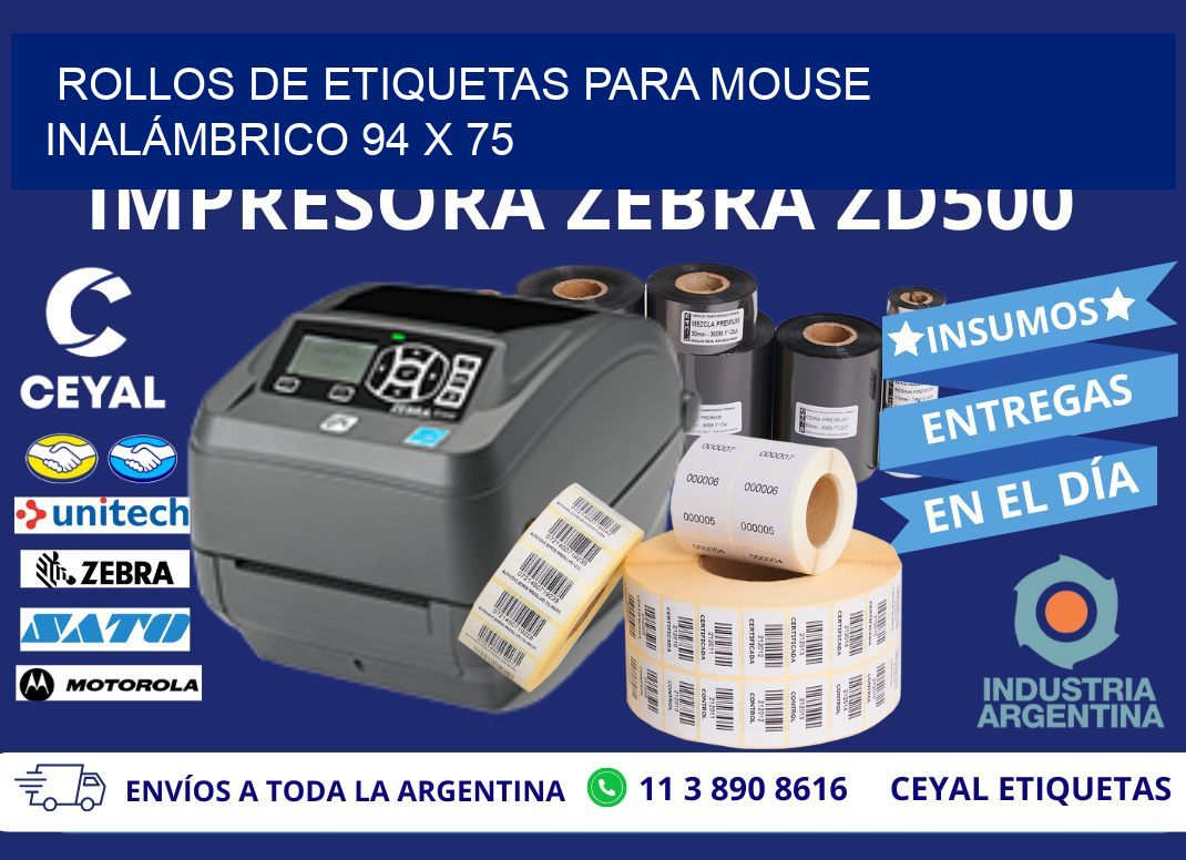ROLLOS DE ETIQUETAS PARA MOUSE INALÁMBRICO 94 x 75